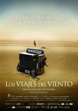 Путешествия ветра / Los viajes del viento (2009) фильм смотреть онлайн в хорошем качестве