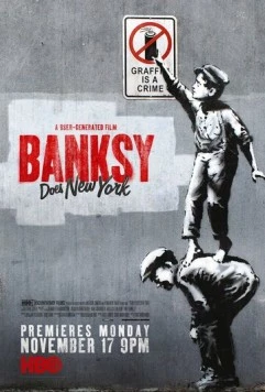 Смотреть Бэнкси уделывает Нью-Йорк / Banksy Does New York(2014) фильм в онлайне бесплатно