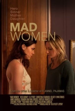 Безумные женщины / Mad Women (2015) фильм смотреть онлайн в хорошем качестве