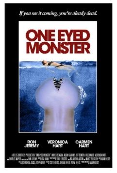 Одноглазый монстр / One-Eyed Monster (2007) фильм смотреть онлайн в хорошем качестве