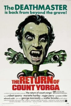 Возвращение графа Йорги / The Return of Count Yorga (1971) фильм смотреть онлайн в хорошем качестве