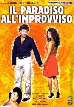 Внезапный рай / Il paradiso all'improvviso (2003) фильм смотреть онлайн Внезапный рай / Il paradiso all'improvviso (2003) фильм смотреть онлайн в хорошем качестве