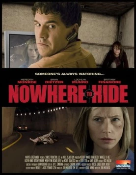 Нигде не скрыться / Nowhere to Hide (2009) фильм смотреть онлайн Нигде не скрыться / Nowhere to Hide (2009) фильм смотреть онлайн в хорошем качестве