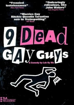 9 мёртвых геев / 9 Dead Gay Guys (2002) фильм смотреть онлайн в хорошем качестве