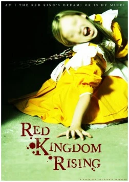 Возрождение Красного Королевства / Red Kingdom Rising (2014) фильм смотреть онлайн в хорошем качестве