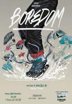 Скука / Boredom (2015) фильм смотреть онлайн в хорошем качестве