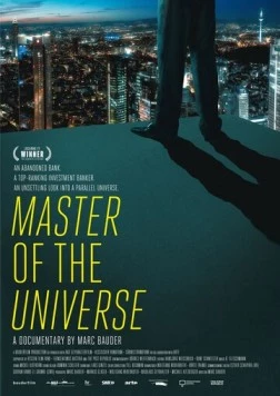 Банкир: Повелитель вселенной / Master of the Universe (2013) фильм смотреть онлайн Банкир: Повелитель вселенной / Master of the Universe (2013) фильм смотреть онлайн в хорошем качестве