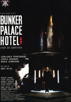 Бункер «Палас-отель» / Bunker Palace Hôtel (1989) фильм смотреть онлайн Бункер «Палас-отель» / Bunker Palace Hôtel (1989) фильм смотреть онлайн в хорошем качестве