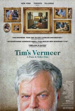 Вермеер Тима / Tim's Vermeer (2013) фильм смотреть онлайн в хорошем качестве