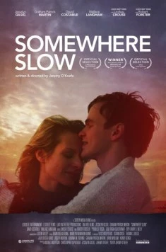 Где-то там / Somewhere Slow (2013) фильм смотреть онлайн в хорошем качестве