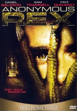 Ящер / Anonymous Rex (2004) фильм смотреть онлайн в хорошем качестве
