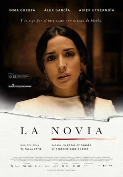 Невеста / La novia (2015) фильм смотреть онлайн Невеста / La novia (2015) фильм смотреть онлайн в хорошем качестве