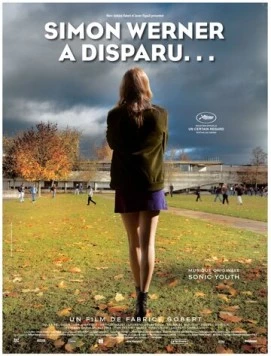 Симон Вернер исчез... / Simon Werner a disparu... (2010) фильм смотреть онлайн в хорошем качестве