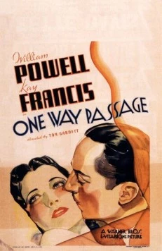 Путешествие в одну сторону / One Way Passage (1932) фильм смотреть онлайн в хорошем качестве
