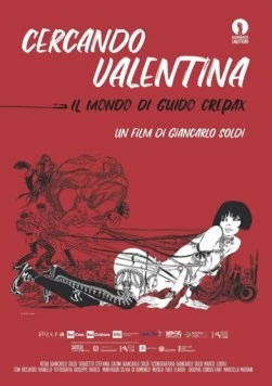 В поисках Валентины - мир Гвидо Крепакса / Searching for Valentina-the world of Guido Crepax (2019) фильм смотреть онлайн В поисках Валентины - мир Гвидо Крепакса / Searching for Valentina-the world of Guido Crepax (2019) фильм смотреть онлайн в хорошем качестве