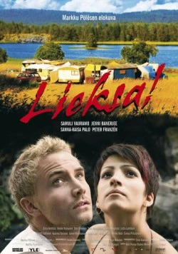 Лиекса! / Lieksa! (2007) фильм смотреть онлайн в хорошем качестве