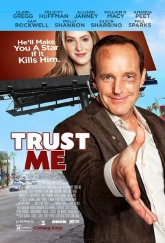Доверься мне / Trust Me (2013) фильм смотреть онлайн в хорошем качестве