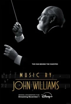 Музыка Джона Уильямса / Music by John Williams (2024) фильм смотреть онлайн Музыка Джона Уильямса / Music by John Williams (2024) фильм смотреть онлайн в хорошем качестве