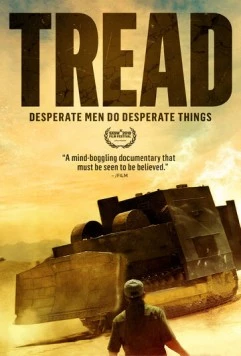 Бульдозер / Tread (2020) фильм смотреть онлайн в хорошем качестве