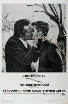 Братство / The Brotherhood (1968) фильм смотреть онлайн Братство / The Brotherhood (1968) фильм смотреть онлайн в хорошем качестве