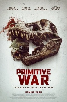 Первобытная война / Primitive War (2025) фильм смотреть онлайн Первобытная война / Primitive War (2025) фильм смотреть онлайн в хорошем качестве