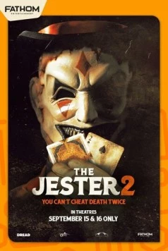 Джестер 2 / The Jester 2 (2025) фильм смотреть онлайн в хорошем качестве