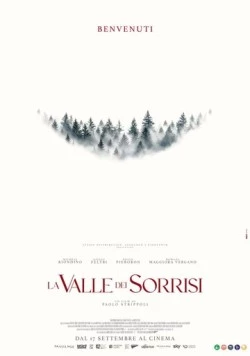 Долина улыбок / La valle dei sorrisi (2025) фильм смотреть онлайн в хорошем качестве
