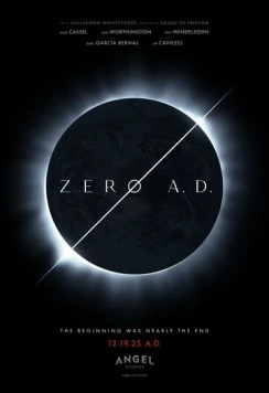 Нулевой год нашей эры / Zero A.D. (2025) фильм смотреть онлайн в хорошем качестве