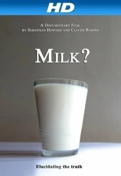Молоко / Milk? (2012) фильм смотреть онлайн в хорошем качестве