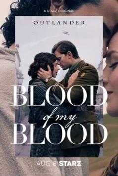 Чужестранка: Кровь от крови моей / Outlander: Blood of My Blood (2025) cериал смотреть онлайн в хорошем качестве