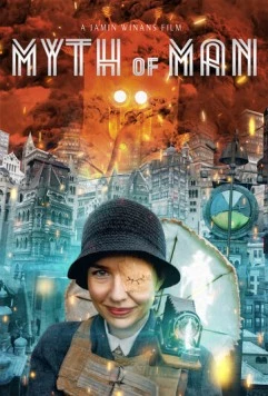 Миф о человеке / Myth of Man (2025) фильм смотреть онлайн Миф о человеке / Myth of Man (2025) фильм смотреть онлайн в хорошем качестве