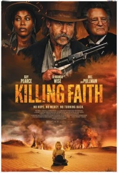 Убивающая вера / Killing Faith (2025) фильм смотреть онлайн Убивающая вера / Killing Faith (2025) фильм смотреть онлайн в хорошем качестве
