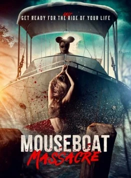 Mouseboat Massacre (2025) фильм смотреть онлайн Mouseboat Massacre (2025) фильм смотреть онлайн в хорошем качестве