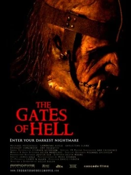 Врата ада / The Gates of Hell (2008) фильм смотреть онлайн в хорошем качестве