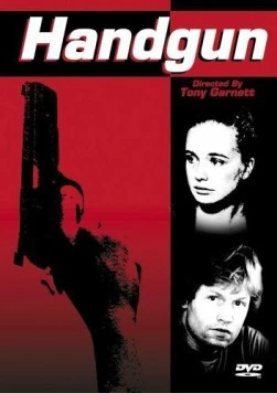 Пистолет / Handgun (1982) фильм смотреть онлайн Пистолет / Handgun (1982) фильм смотреть онлайн в хорошем качестве