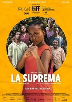 La Suprema (2023) фильм смотреть онлайн в хорошем качестве