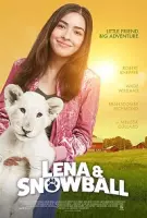 Смотреть Лена и белый тигр (семейный) / Lena and Snowball(2021) фильм в онлайне бесплатно