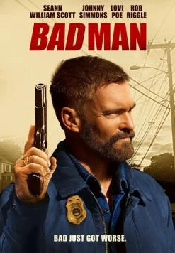 Плохой человек / Bad Man фильм смотреть онлайн Плохой человек / Bad Man фильм смотреть онлайн в хорошем качестве