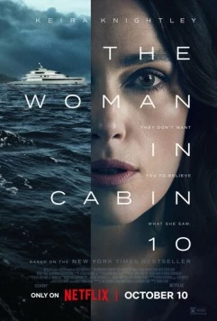 Девушка из каюты № 10 / The Woman in Cabin 10 (2025) фильм смотреть онлайн Девушка из каюты № 10 / The Woman in Cabin 10 (2025) фильм смотреть онлайн в хорошем качестве