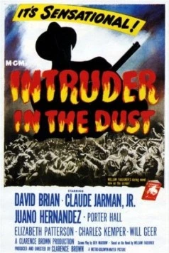 Осквернитель праха / Intruder in the Dust 1949 смотреть онлайн фильм в хорошем качестве