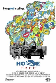 Home Free (2023) фильм смотреть онлайн Home Free (2023) фильм смотреть онлайн в хорошем качестве