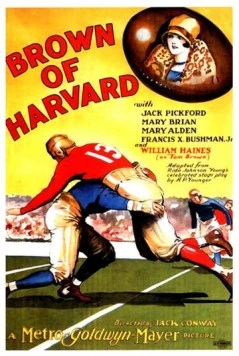 Браун из Гарварда / Brown of Harvard (1926) фильм смотреть онлайн в хорошем качестве