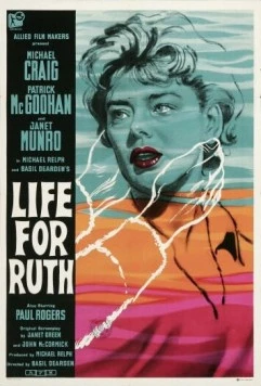 Жизнь для сострадания / Life for Ruth (1962) фильм смотреть онлайн в хорошем качестве
