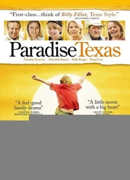 Дорога в рай / Paradise, Texas (2006) фильм смотреть онлайн Дорога в рай / Paradise, Texas (2006) фильм смотреть онлайн в хорошем качестве