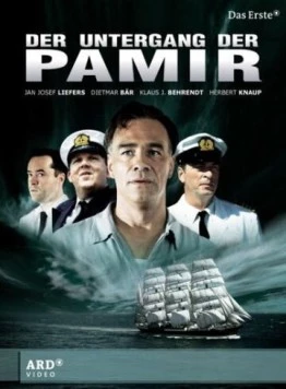 Трагедия «Памира» / Der Untergang der Pamir (2006) фильм смотреть онлайн Трагедия «Памира» / Der Untergang der Pamir (2006) фильм смотреть онлайн в хорошем качестве