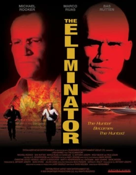 Ликвидатор / The Eliminator (2004) фильм смотреть онлайн в хорошем качестве