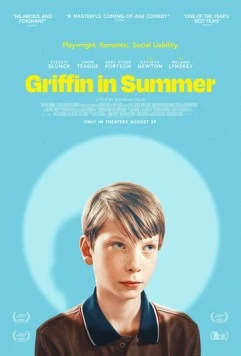Гриффин летом / Griffin in Summer (2024) фильм смотреть онлайн в хорошем качестве