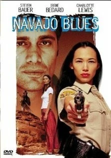 Навахо-блюз / Navajo Blues (1996) фильм смотреть онлайн в хорошем качестве