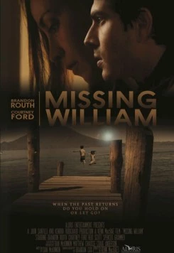 Пропавший Уильям / Missing William (2014) фильм смотреть онлайн в хорошем качестве