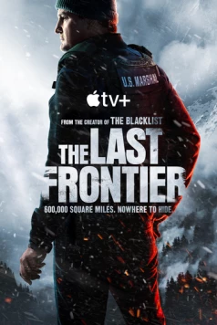 Последний рубеж / The Last Frontier 2025 смотреть онлайн cериал в хорошем качестве